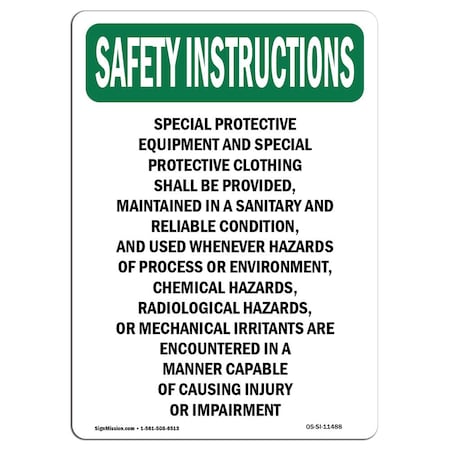 Signmission OSHA SAFETY INSTRUCTIONS Sign, Special Protective Equipment, 10in X 7in Decal, 7" W, 10" H, Portrait OS-SI-D-710-V-11488